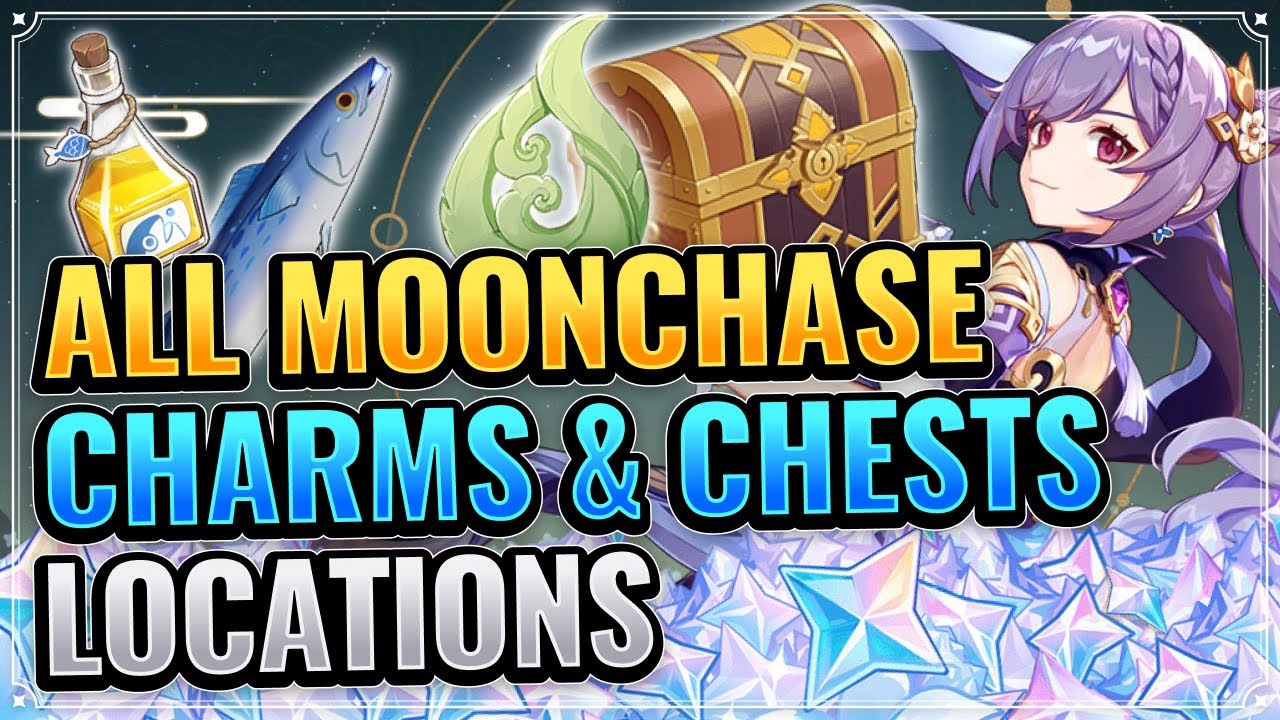 ALL Moonchase Charms Chests Locations DETAILED TIMESTAMP Genshin