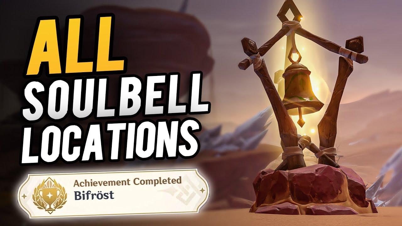 All Soul Bell Locations Sumeru Hidden Achievement Bifrost