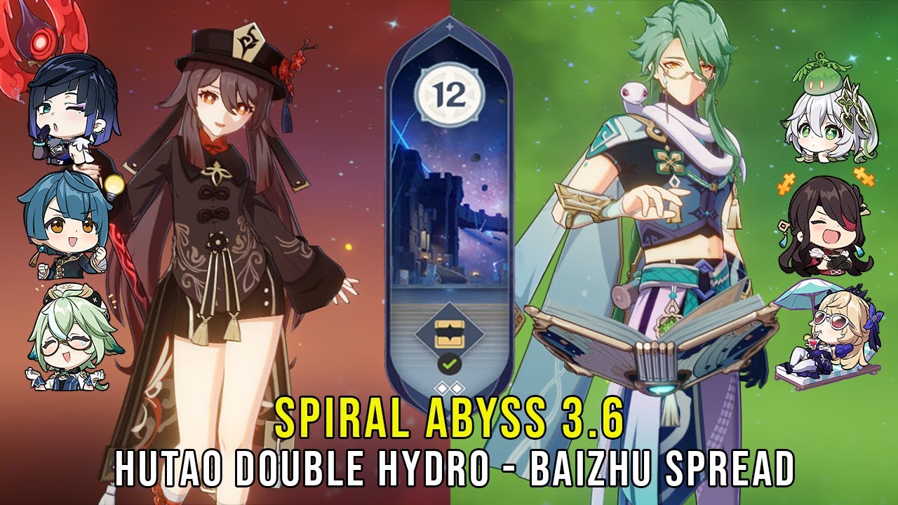 C Hutao Double Hydro And C Baizhu Spread Genshin Impact Abyss