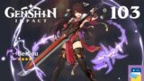 Genshin Impact: iOS Gameplay Walkthrough Part 103 (by miHoYo)