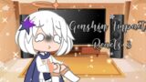 Genshin Impact reacts to comics||Genshin Impact||Gacha club (Part 3)