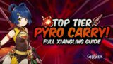 S-TIER PYRO CARRY! Complete Xiangling Guide – Artifacts, Weapons, Teams & Showcase | Genshin Impact