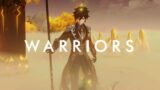 Genshin Impact | Warriors (GMV)