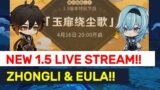 NEW 1.5 Live Stream Time & Countdown! Zhongli & Eula Banners!! | Genshin Impact