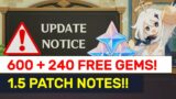 NEW 1.5 PATCH NOTES Summary! 600 + 240 FREE Primogems?! | Genshin Impact
