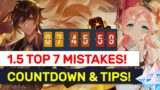 Patch 1.5 Tips & Top Mistakes To Avoid! Maintenance Countdown! | Genshin Impact