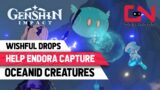 Use Endora Skill to Catch Oceanid Creatures Genshin Impact Wishful Drops Event