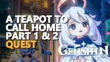 A Teapot to Call Home Part 1 Genshin Impact Quest