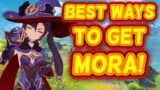 BEST Ways to get MORA In Genshin Impact! | 5 Minutes Guide