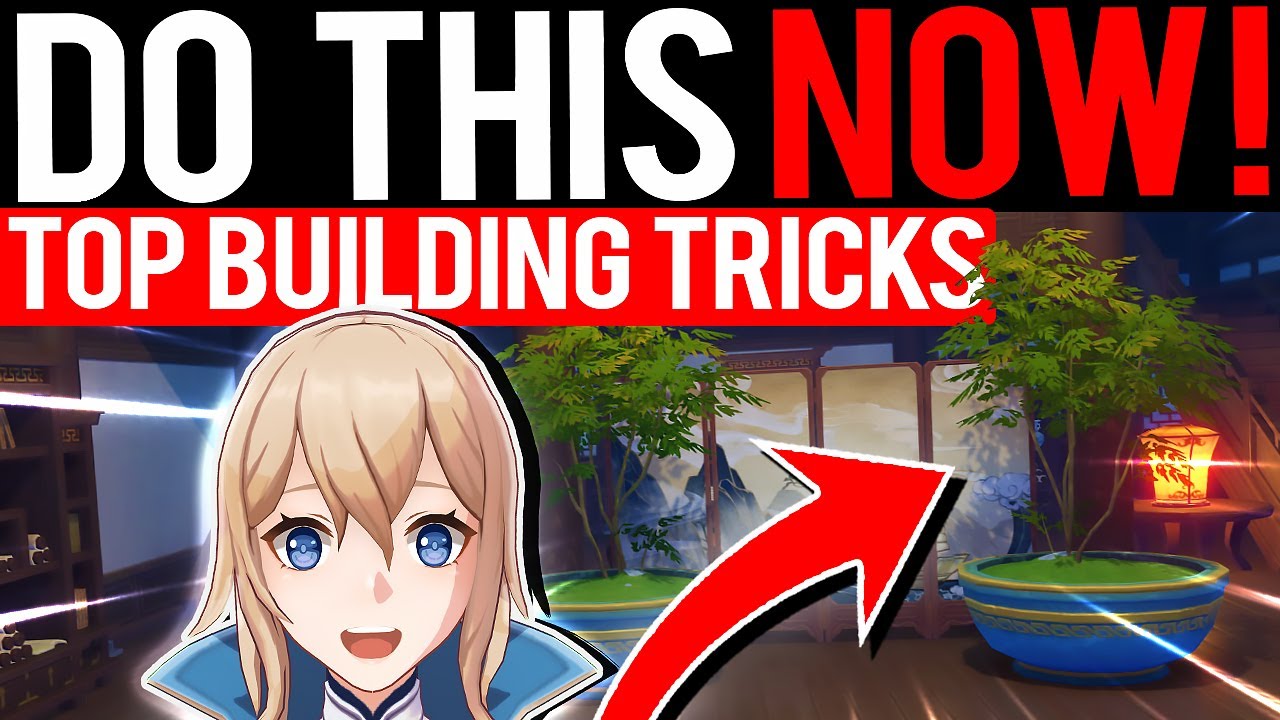 DO THIS NOW! House Building Tricks! - Genshin Impact - Genshin Impact