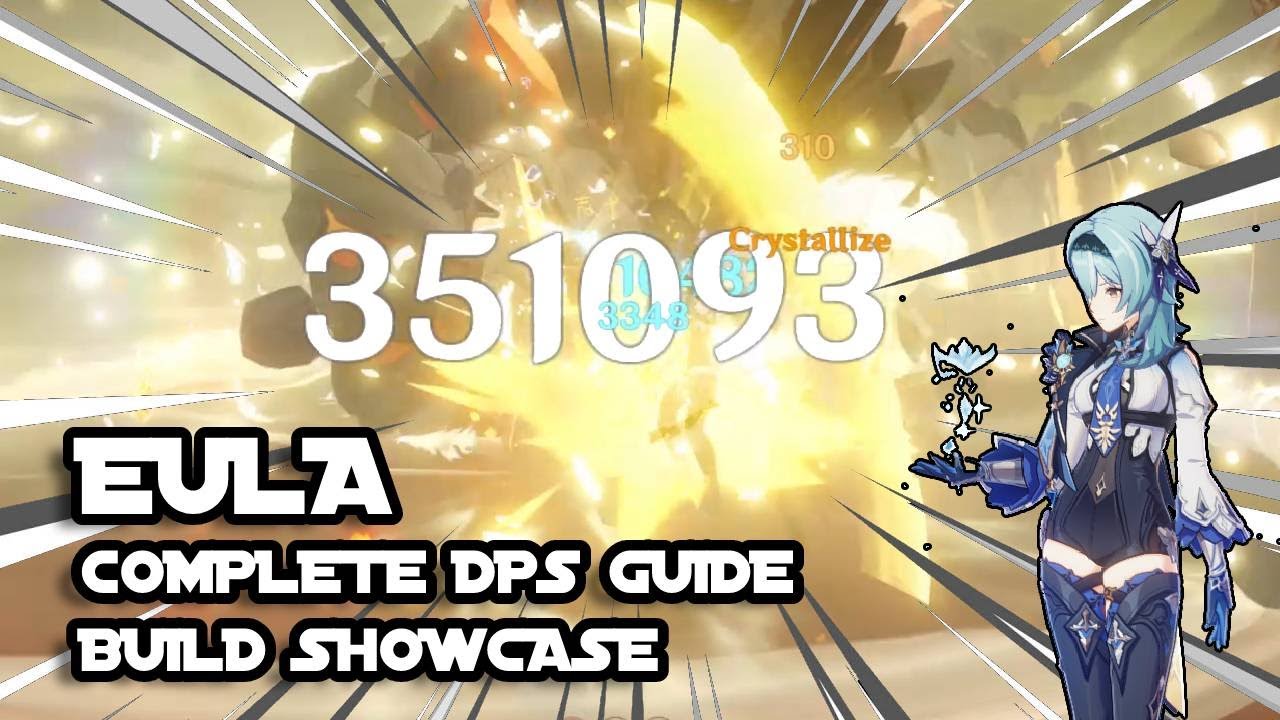 Eula DPS Guide | Complete Build Showcase | Genshin Impact - Genshin ...