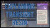Explaining Transient Resin and How it Works | Genshin Impact