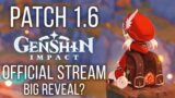 GENSHIN IMPACT Patch 1.6 Official Live Stream! [CN 20:00] Patch 1.6 w/ Ms. Translator