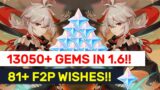 GET 13050+ GEMS In Patch 1.6! DON'T MISS Those F2P Rewards! | Genshin Impact