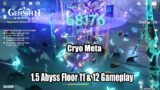 Genshin Impact – 1.5 New Abyss Floor 11 & Floor 12 9 Star Gameplay – Cyro Physical Meta