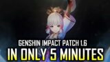 Genshin Impact patch 1.6 in only 5 minutes