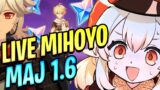LIVE MIHOYO 1.6 DATE ! (+300 Primo-Gems) A NE PAS LOUPER ! GENSHIN IMPACT