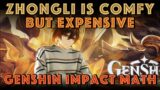 WATCH THIS BEFORE YOU PULL FOR ZHONGLI | Best Build, Analysis, and Teams | Genshin Impact Math