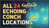 All 24 Echoing Conch Locations Genshin Impact