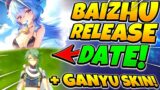 Baizhu RELEASE DATE! + Ganyu & Keqing Skins | Genshin Impact