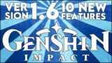 Genshin Impact 10 New Features Player Really Want In Version 1.6 (Fanmade)