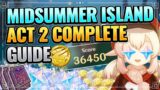 Midsummer Act 2 Complete Guide (FREE PRIMOGEMS!) Genshin Impact Golden Apple Archipelago New Event