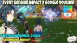 Cobain Event Genshin Impact x Google  !!!