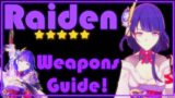 Complete Raiden Baal Weapons Guide! | Genshin impact