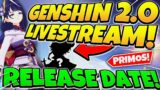 Genshin 2.0 Livestream Reveal! + Release Date | Genshin Impact