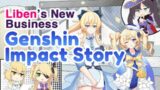 Genshin Impact Fan Animation – Liben's New Business (EN dub)