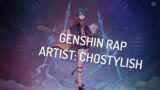 Genshin Rap -Chostylish "That's Genshin Impact" #Genshin #HipHop #Original