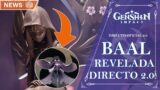 HORA Y FECHA EXACTA DIRECTO 1.7/2.0!! ARCONTE BAAL REVELADA!! | Genshin Impact