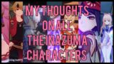 My Thoughts on All the Inazuma Characters | Genshin Impact