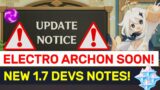 OFFICIAL 1.7 DEVELOPERS NOTES! New Features & Electro Archon Hinted! | Genshin Impact