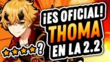 BANNERS 2.2: SOLO THOMA? QUE PASO CON YAE MIHOYO? Genshin Impact Noticia Oficial