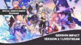 Genshin Impact 2.1 Livestream (English) – Special Announcement Program