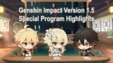 Genshin Impact Version 1.5 Special Program Highlights (mostly Keith sassing Zach tbh)