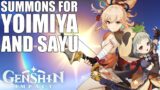 HUGE SUMMONS FOR YOIMIYA AND SAYU! Genshin Impact
