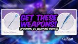 INSANE NEW WEAPONS! All 2.1 Weapons Explained For EVERY Character | Genshin Impact