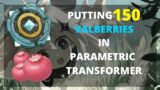 Putting 150 Valberries In Parametric Transformer | Genshin Impact