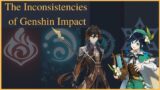 The Inconsistencies of Genshin Impact