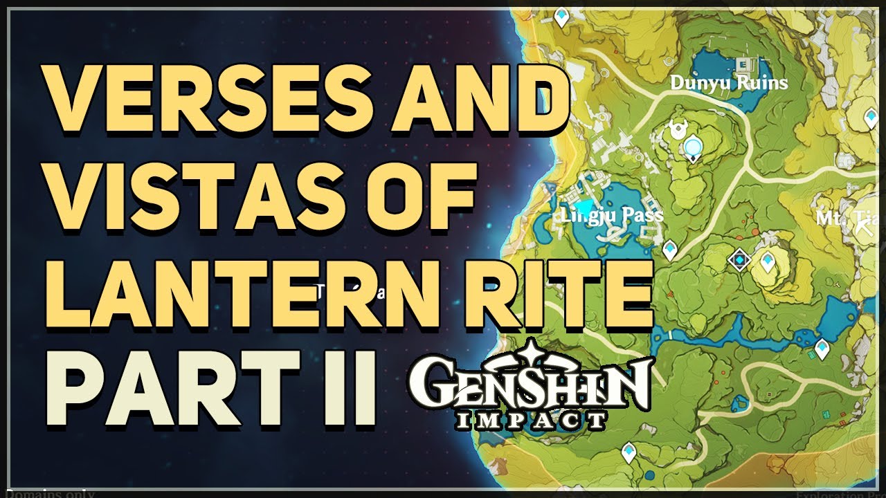 Verses and Vistas of Lantern Rite (Part II) Genshin Impact - Genshin ...