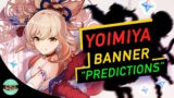 Yoimiya Banner was just not LEAKED | Predictions based on THEORIES  | Genshin Impact