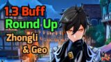 1.3 Buff Round Up, Zhongli & Geo | Genshin Impact