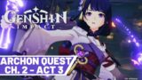 Archon Quest "Chapter II: Act III – Omnipresence Over Mortals" – Genshin Impact