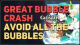 Avoid all the bubbles in The Great Bubble Crash Genshin Impact