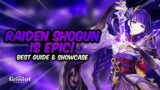 COMPLETE RAIDEN SHOGUN GUIDE! Best Raiden Build – Artifacts, Weapons & Showcase | Genshin Impact