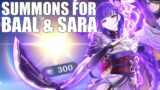 IT'S TIME! SUMMONS FOR BAAL AND SARA! (Genshin Impact)