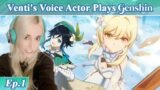 Venti's English Voice Actor plays GENSHIN IMPACT! Part 1 – Adventure start!