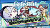 Banner Confirmado Del Tortas Genshin Impact